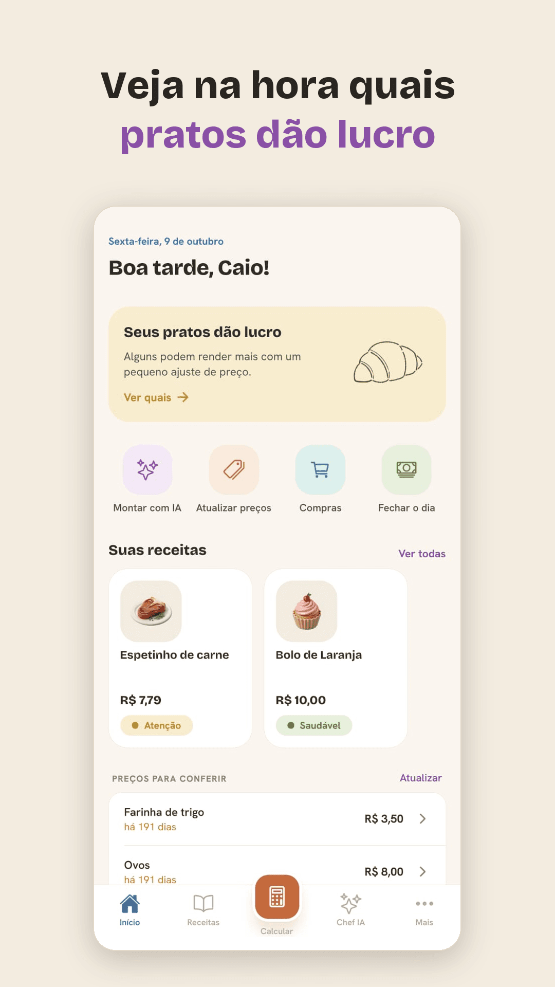 Tela inicial do app: receitas com o sinal de margem e preços para conferir.