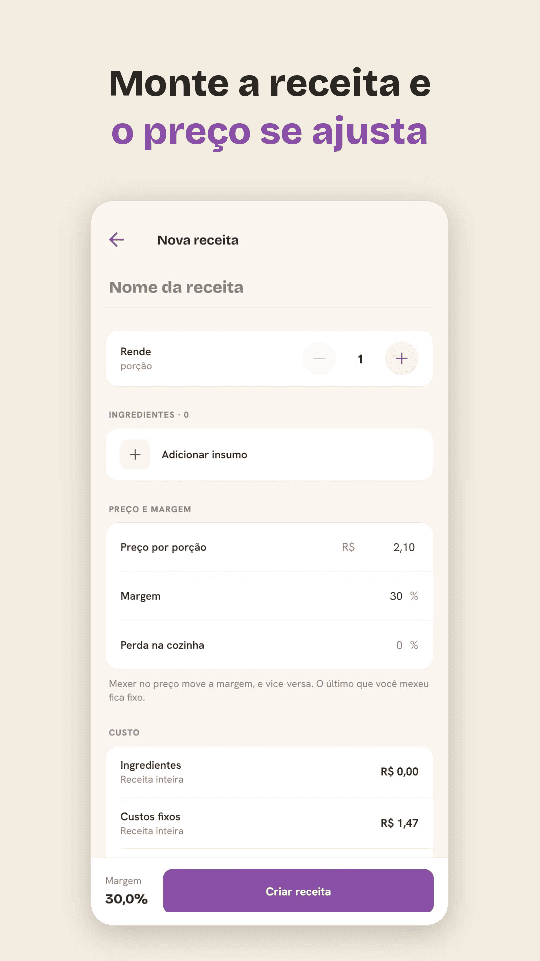 Tela de nova receita no app: rendimento, ingredientes, preço e margem.